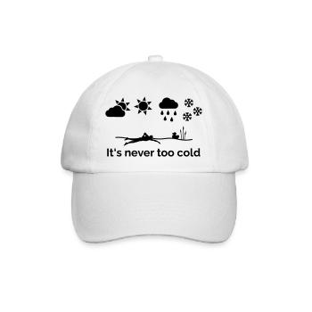 It's never too cold - Baseballkappe - Weiß/Weiß - Vorne
