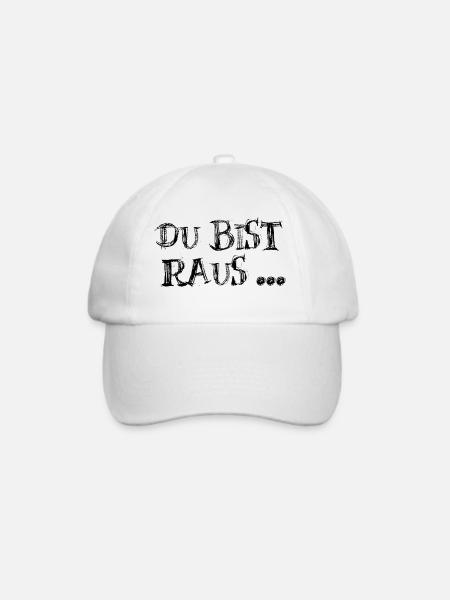Du bist raus - Baseballkappe - Weiß/Weiß