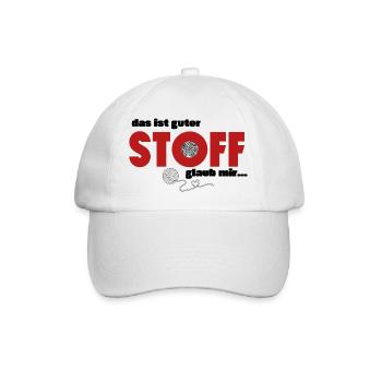 lustiges T-Shirt - das ist guter Stoff - Funshirt - Baseballkappe - Weiß/Weiß - Vorne