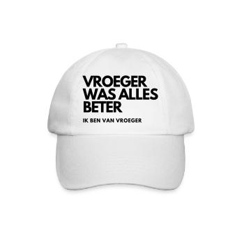 Früher war alles besser # - Baseballkappe - Weiß/Weiß - Vorne