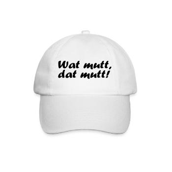 Wat mutt, dat mutt! - Baseballkappe - Weiß/Weiß - Vorne