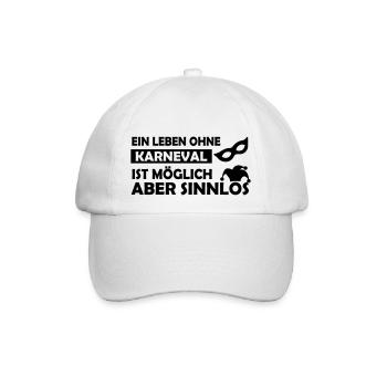 ein leben ohne karneval - Baseballkappe - Weiß/Weiß - Vorne