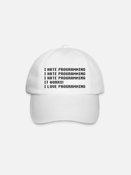 Ich hasse Programmierung Es funktioniert ich Liebe Programmierung - Baseballkappe - Weiß/Weiß