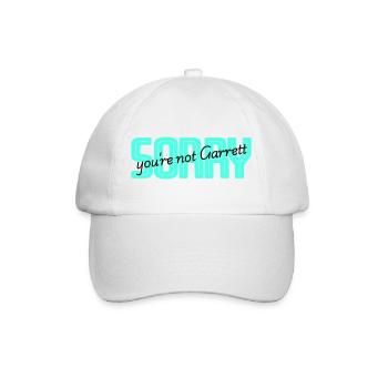 Sorry you are not Garret - Baseballkappe - Weiß/Weiß - Vorne