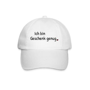 Ich bin Geschenk genug | Spruch mit Herz - Baseballkappe - Weiß/Weiß - Vorne