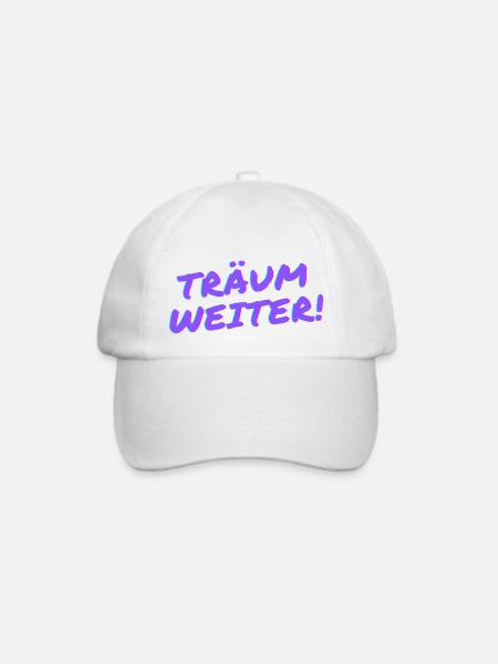 Träum weiter! - Baseballkappe - Weiß/Weiß