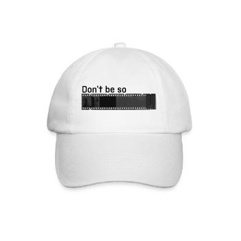 don´t be so negativ - Baseballkappe - Weiß/Weiß - Vorne
