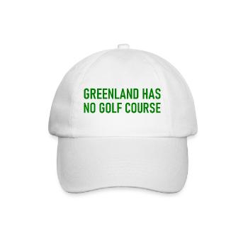 Greenland has no Golf Course - Grönland Golfplatz - Baseballkappe - Weiß/Weiß - Vorne