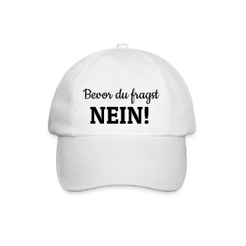 Bevor du fragst - Baseballkappe - Weiß/Weiß - Vorne