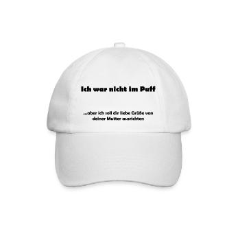 Design "Ich war nicht im Puff...aber" - Baseballkappe - Weiß/Weiß - Vorne