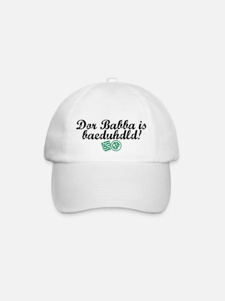 Dor Babba is bäduhdld - Baseballkappe - Weiß/Weiß
