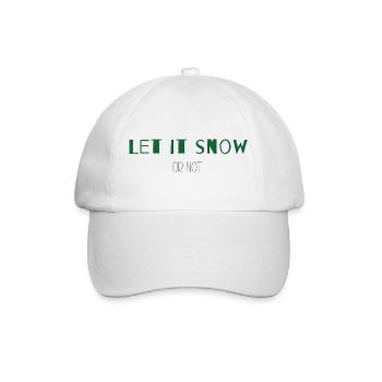 Let It Snow or Not – Trockenes Weihnachtsstatement - Baseballkappe - Weiß/Weiß - Vorne