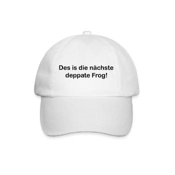 Des is die nächste deppate Frog - Mundart - Baseballkappe - Weiß/Weiß - Vorne