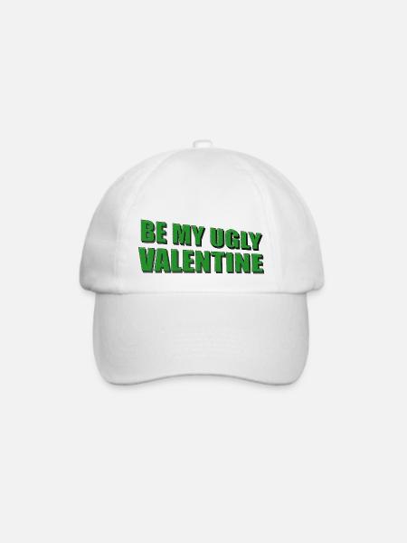 Be My Ugly Valentine - Baseballkappe - Weiß/Weiß