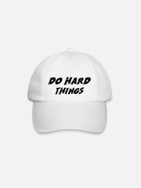 DO HARD THINGS - Baseballkappe - Weiß/Weiß