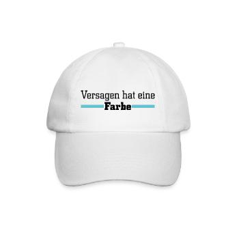 Versagen hat eine Farbe - Türkis - Baseballkappe - Weiß/Weiß - Vorne