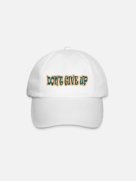 Originelles Design, geben Sie nicht auf! - Baseballkappe - Weiß/Weiß