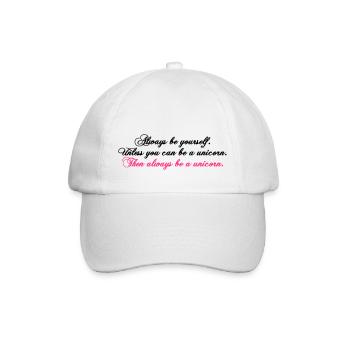 always be yourself unicorn funny text - Baseballkappe - Weiß/Weiß - Vorne