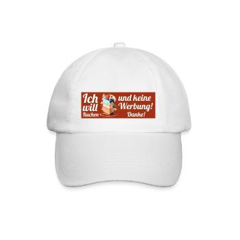 Ich will Kuchen und keine Werbung! Keine Werbung! - Baseballkappe - Weiß/Weiß - Vorne