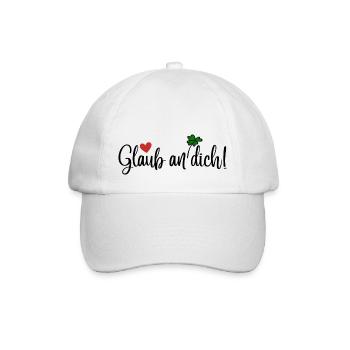 Glaub an dich! - Baseballkappe - Weiß/Weiß - Vorne