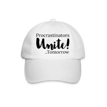 procrastinators unite tomorrow - Baseballkappe - Weiß/Weiß - Vorne