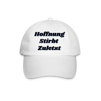 Hoffnung stirbt zuletzt - Baseballkappe - Weiß/Weiß - Vorne