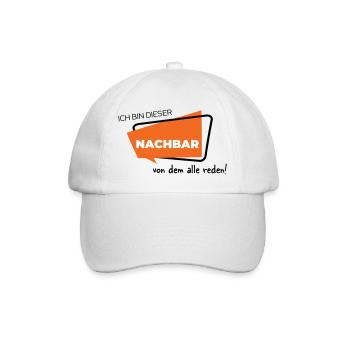 Ich bin dieser Nachbar von dem alle reden - Baseballkappe - Weiß/Weiß - Vorne