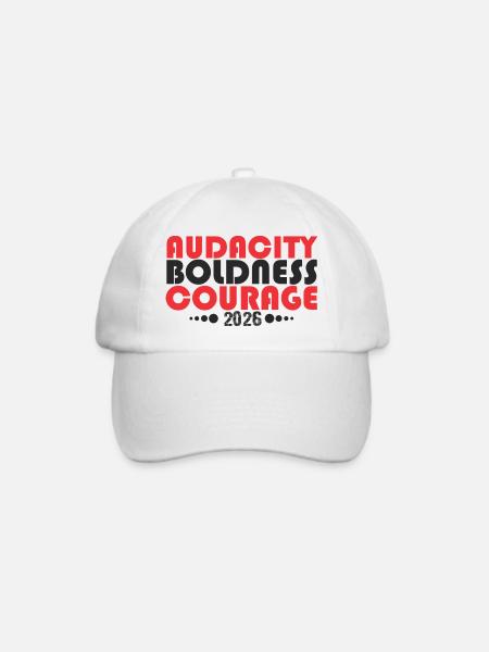 Audacity Boldness Courage 2026 - Baseballkappe - Weiß/Weiß
