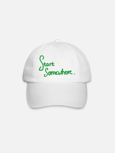 Start Somewhere - kreatives, motivierendes Design - Baseballkappe - Weiß/Weiß