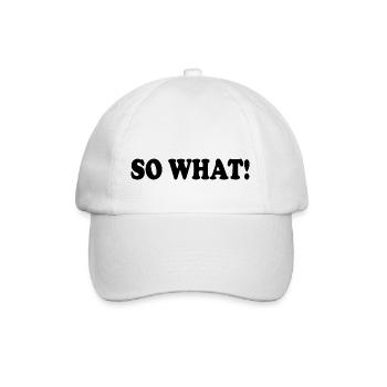 So what - Baseballkappe - Weiß/Weiß - Vorne