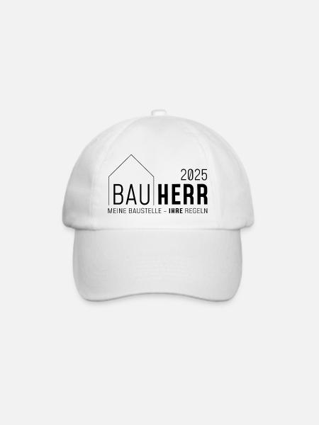 Bauherr 2025, Meine Baustelle - ihre Regeln - Baseballkappe - Weiß/Weiß