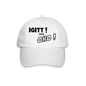 Igitt aber oho - Baseballkappe - Weiß/Weiß - Vorne