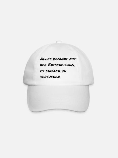 Motivierender Spruch - Baseballkappe - Weiß/Weiß