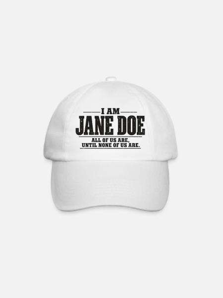 Ich bin Jane Doe: Wir alle - Baseballkappe - Weiß/Weiß