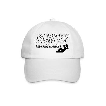 Sorry Hab nicht zugehört Mann Sprüche Frech Lustig - Baseballkappe - Weiß/Weiß - Vorne