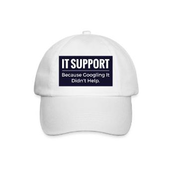 IT-Support-T-Shirt – Lustiger Technik-Büro-Humor - Baseballkappe - Weiß/Weiß - Vorne