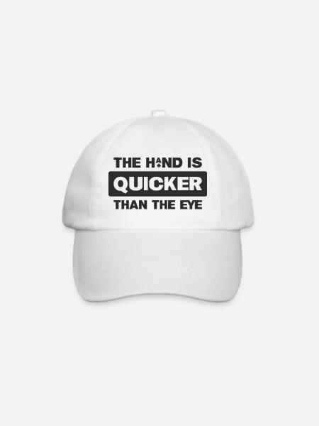 Die Hand ist schneller als das Auge - Baseballkappe - Weiß/Weiß