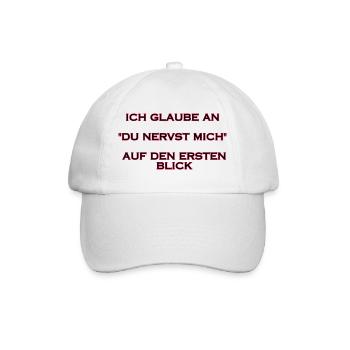 Du nervst mich – Auf den ersten Blick - Baseballkappe - Weiß/Weiß - Vorne