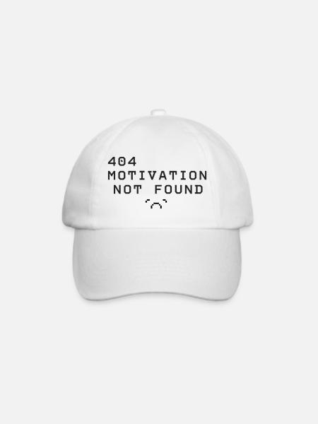 404 Motivation Nicht Gefunden - Baseballkappe - Weiß/Weiß