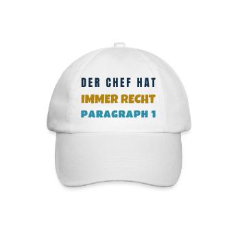 Der Chef Hat Immer Recht Paragraph 1 Bürospruch - Baseballkappe - Weiß/Weiß - Vorne