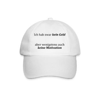 Unispruch "kein Geld, keine Motivation" Studenten - Baseballkappe - Weiß/Weiß - Vorne