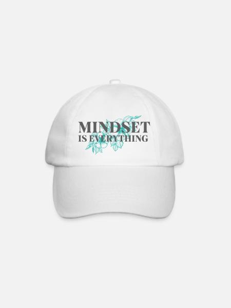 Mindset is everything - Inspirierender Spruch - Baseballkappe - Weiß/Weiß