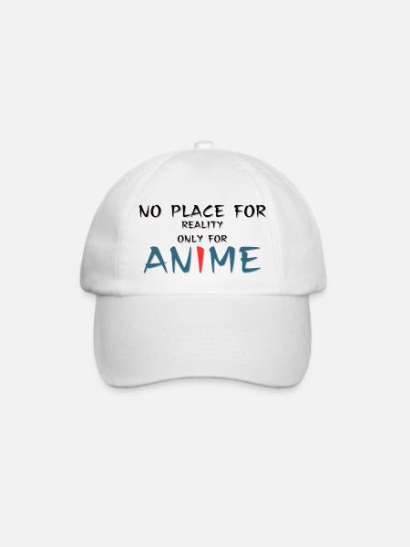 Kein Platz für die Realität, nur für Anime - Baseballkappe - Weiß/Weiß