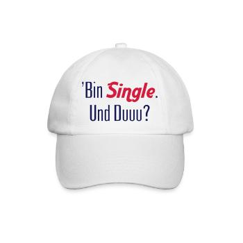 'Bin Single. Und Duuu? Auch Single? Vektor Vector - Baseballkappe - Weiß/Weiß - Vorne