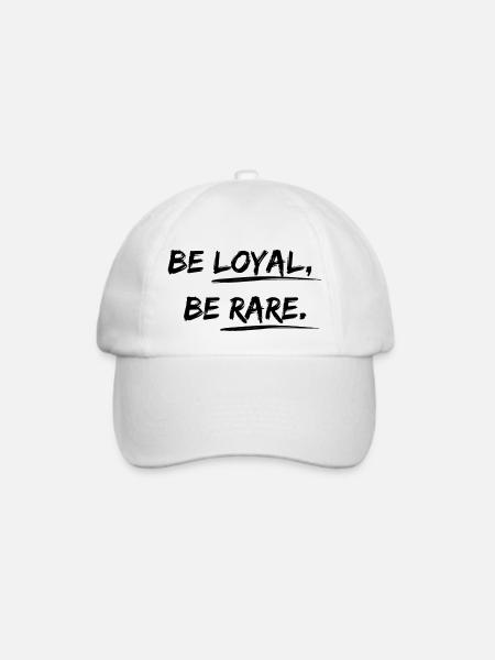 Be loyal, be rare Desgin Spruch - Baseballkappe - Weiß/Weiß
