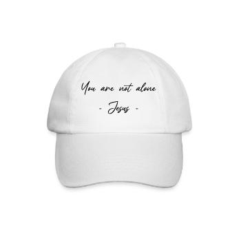 Du bist nicht alleine - Jesus - Glaubenssätze  - Baseballkappe - Weiß/Weiß - Vorne