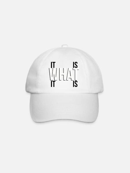 it is what it is - Baseballkappe - Weiß/Weiß