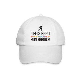 Das Leben ist hart. Laufen Sie härter. - Baseballkappe - Weiß/Weiß - Vorne