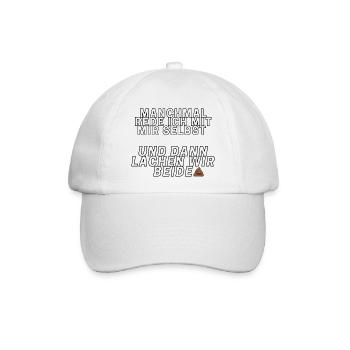 MANCHMAL REDE ICH MIT MIR SELBST. - Baseballkappe - Weiß/Weiß - Vorne