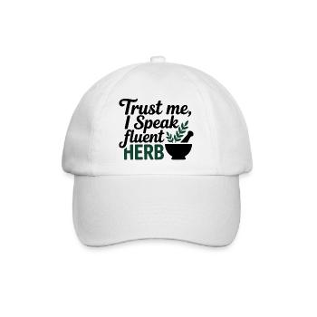 Naturheilkunde Vertrau mir, ich spreche fließend Kräuter - Baseballkappe - Weiß/Weiß - Vorne